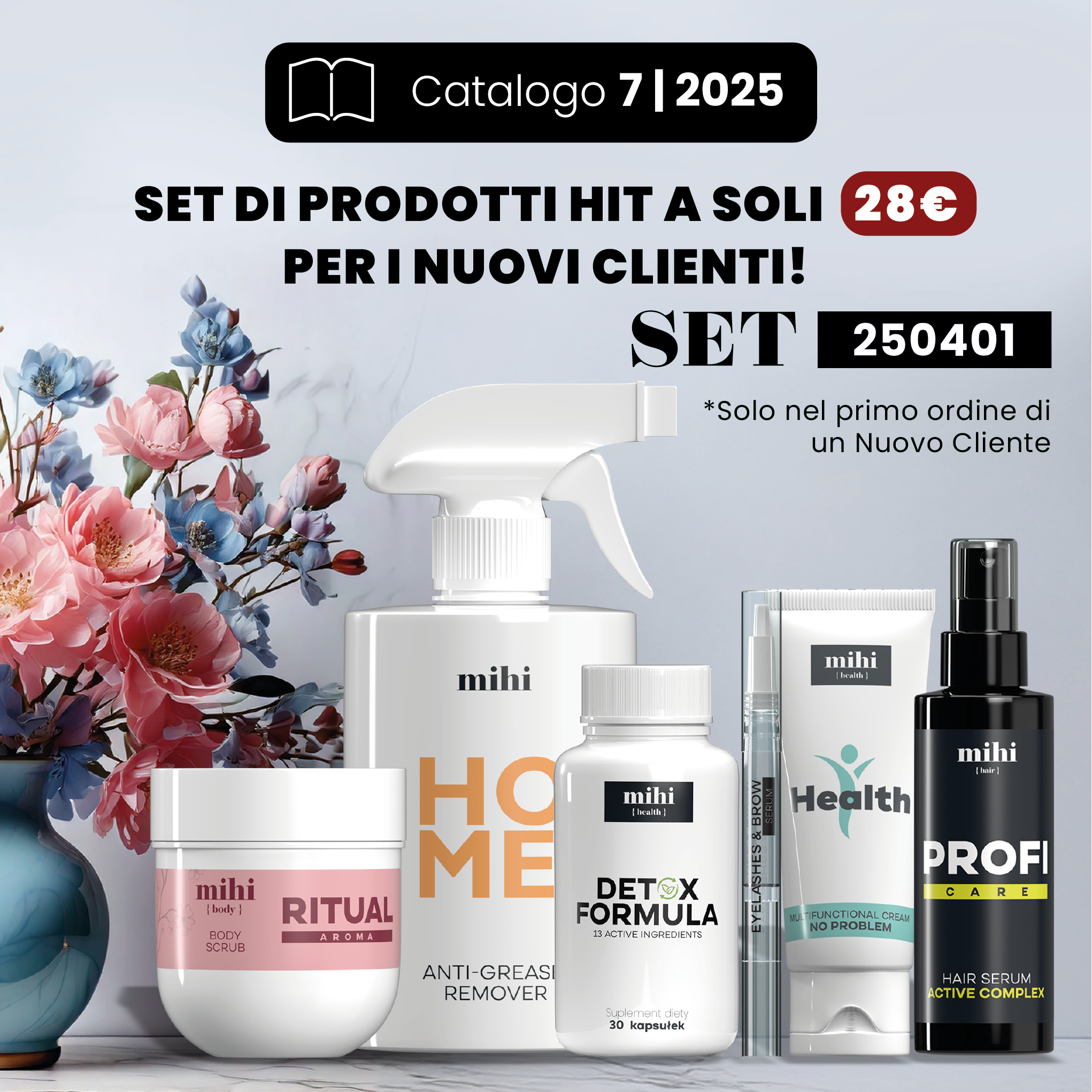 Set per il Nuovo Cliente nel periodo 07/2025!