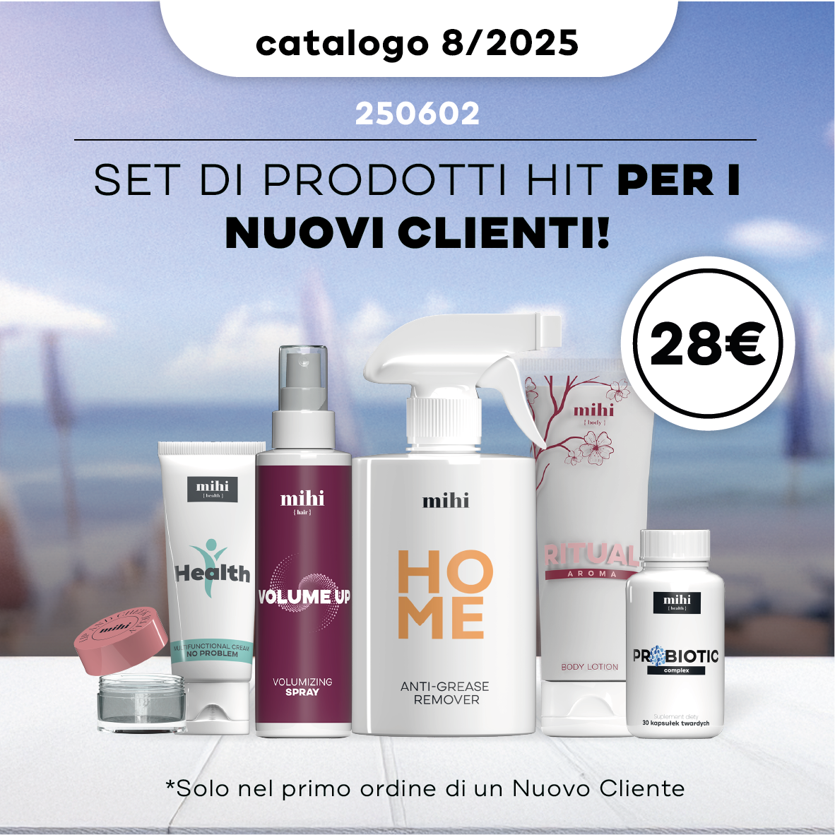 Set per il Nuovo Cliente nel periodo 08/2025!