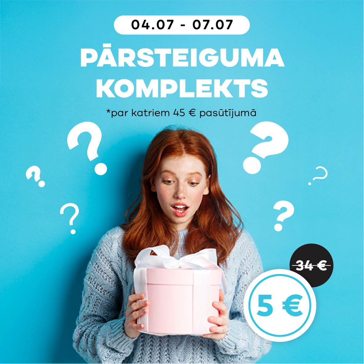 Pārsteiguma komplekts!