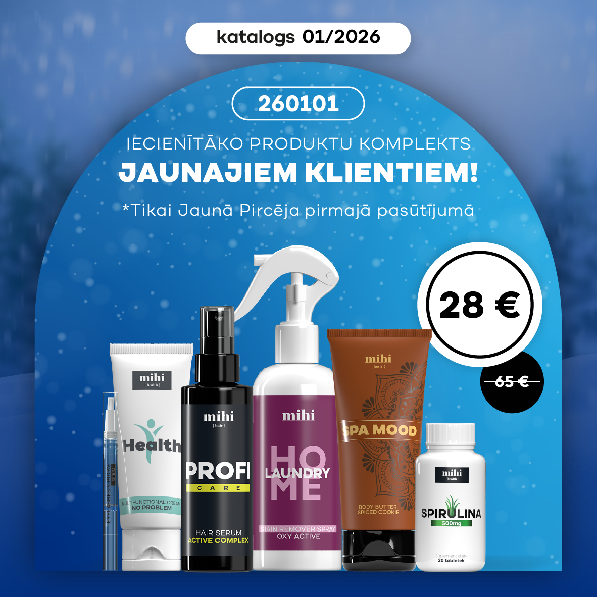 Komplekts Jaunajam Pircējam 01/2026 periodā!