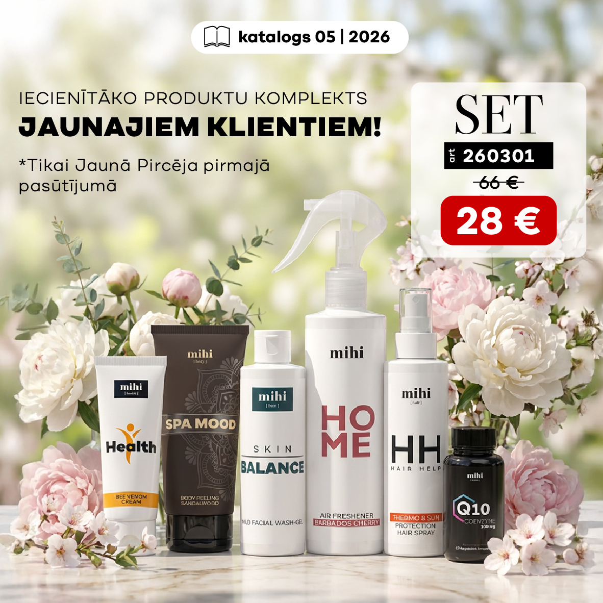 Komplekts jaunajam pircējam 05/2026 periodā!