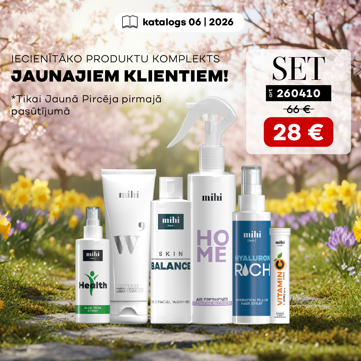 Komplekts jaunajam pircējam 06/2026 periodā!